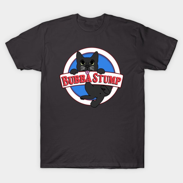 Bubba Stump T-Shirt by Bubba Stump